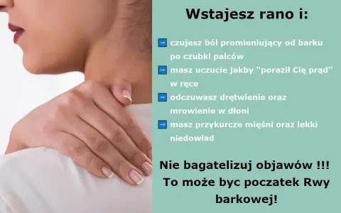 Ból promieniujący od barku, mrowienie w dłoni, uczucie porażenia prądem – to objawy neurologiczne mogące świadczyć o początku Rwy barkowej.